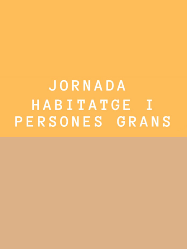 jornada-persones-grans-i-habitatge-destacada